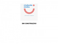 Clubedamidia.com.br