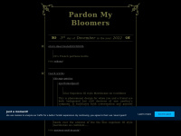 Pardonmybloomers.tumblr.com