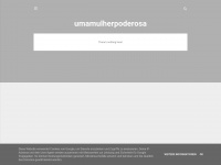Umamulherpoderosa.blogspot.com