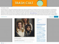 Trashcult.wordpress.com