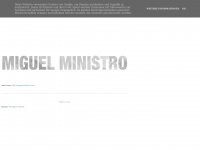 Miguelministro.blogspot.com