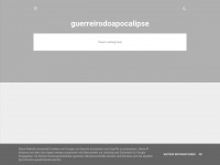 Guerreirodoapocalipse.blogspot.com